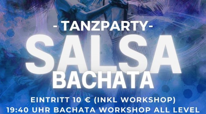 SALSA-BACHATA-PARTY am Samstag den 18. Oktober 2025 in Erlangen